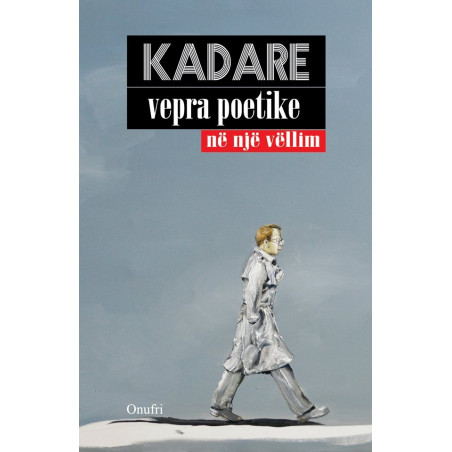 Vepra poetike ne nje vellim, Ismail Kadare