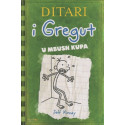 Ditari i Gregut, U mbush kupa, vol.3 , Jeff Kinney