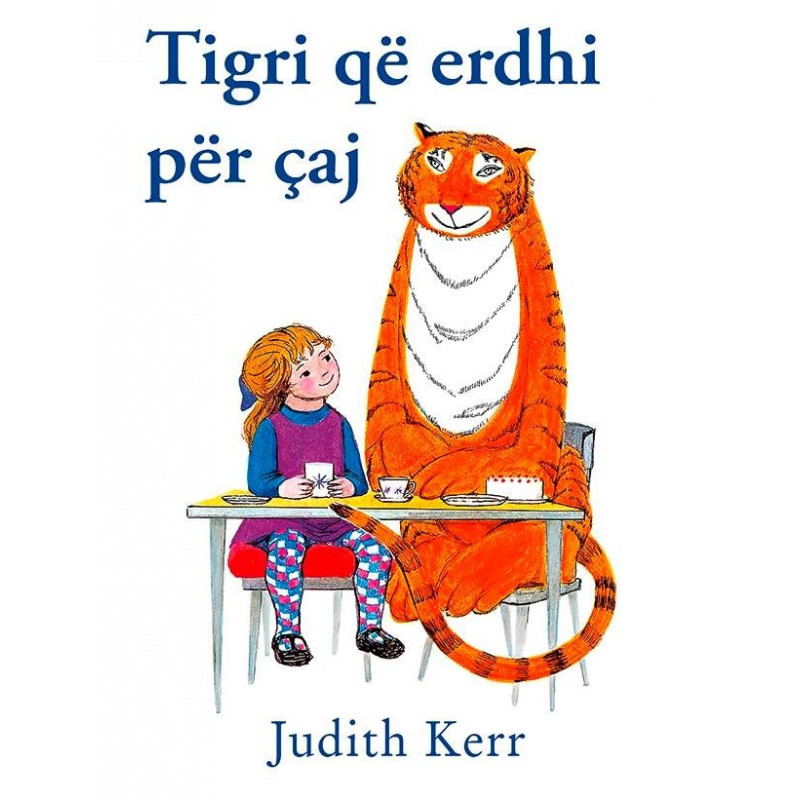 Tigri qe erdhi per caj, Judith Kerr