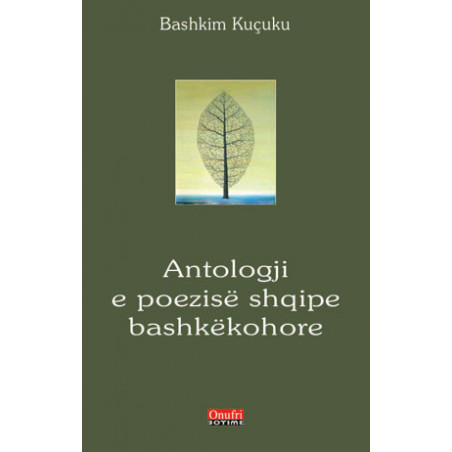 Antologjia e poezise shqipe, Bashkim Kucuku