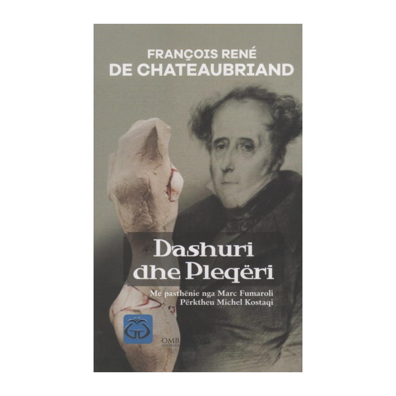 Dashuri dhe pleqeri, Francoise Rene de Chateaubriand