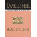 Miqësi e ngushtë, Danielle Steel