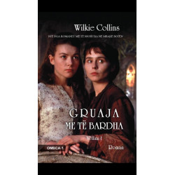 Gruaja me te bardha, Wilkie Collins, vol. 1