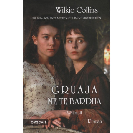 Gruaja me te bardha, Wilkie Collins, vol. 2