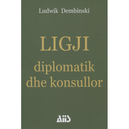 Ligji diplomatik dhe konsullor, Ludwik Dembinski