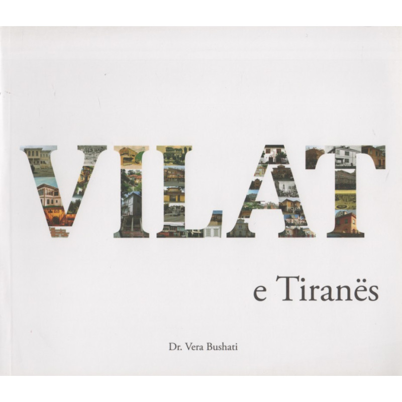 Vilat e Tiranes, Vera Bushati Vilat e Tiranes, Vera Bushati