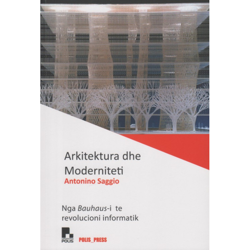 Arkitektura dhe moderniteti, Antonio Saggio Arkitektura dhe moderniteti, Antonio Saggio