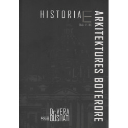 Historia e arkitektures boterore, shek. V – XIX, Vera Bushati