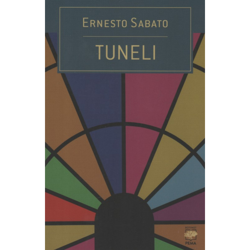 Tuneli, Ernesto Sabato Tuneli, Ernesto Sabato