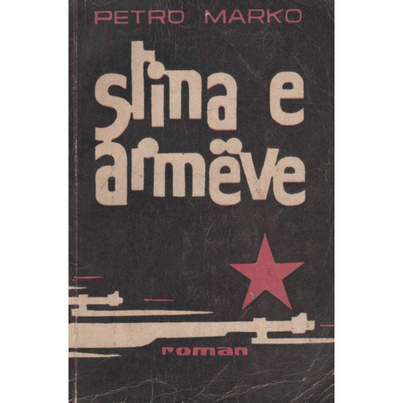 Stina e Armeve, Petro Marko Stina e Armeve, Petro Marko