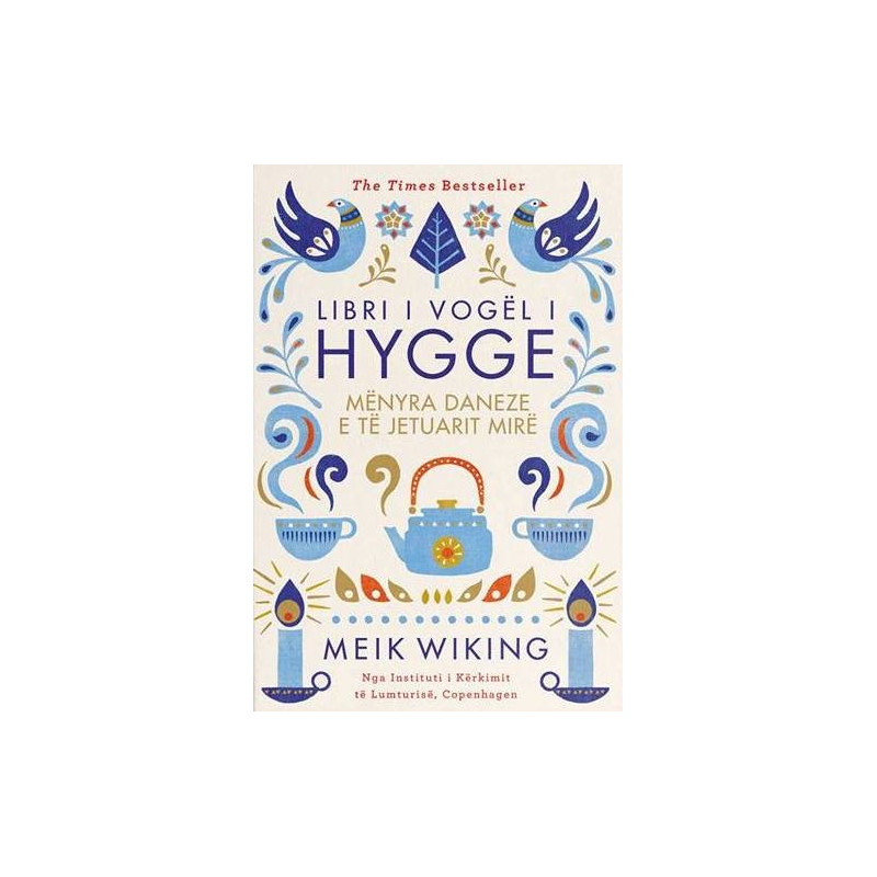 Libri i Vogel i Hygge, Meik Wiking