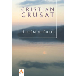 Te qete ne kohe lufte, Cristian Crusat