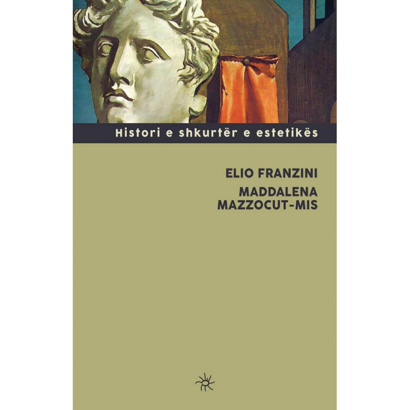 Histori e shkurter e estetikes, Elio Franzini, Maddalena Mazzocut-Mis