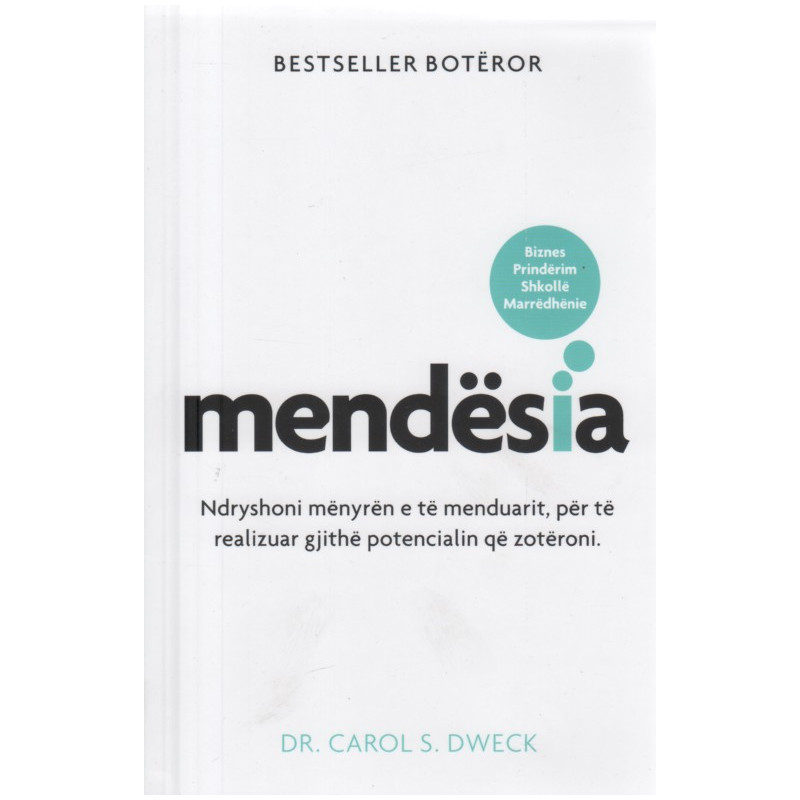 Mendesia, Carol S. Dweck Mendesia, Carol S. Dweck