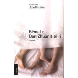 Bemat e Don Zhuanit te ri, Guillaume Apollinaire