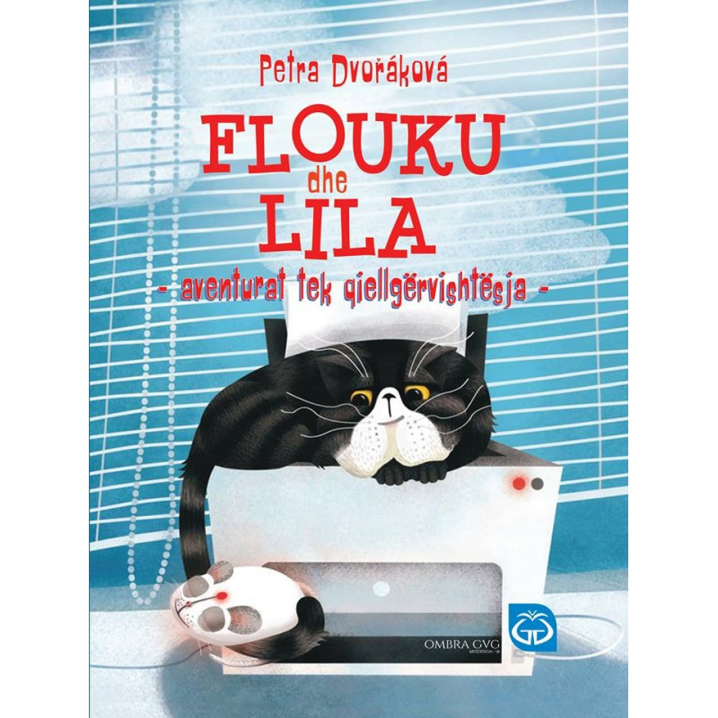 Flouku dhe Lila, aventurat tek qiellgervishtesja, Petra Dvorakova Flouku dhe Lila, aventurat tek qiellgervishtesja, Petra Dvorakova