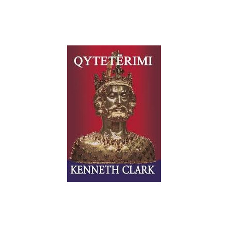 Qyteterimi, Kenneth Clark