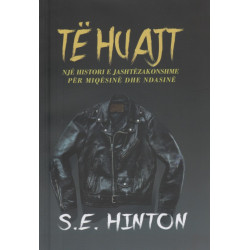 Te huajt, S. E. Hinton