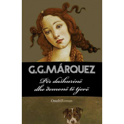 Per dashurine dhe demone te tjere, Gabriel Garcia Marquez