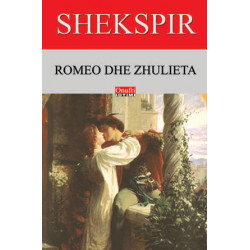 Romeo dhe Zhulieta, Uiliam Shekspir