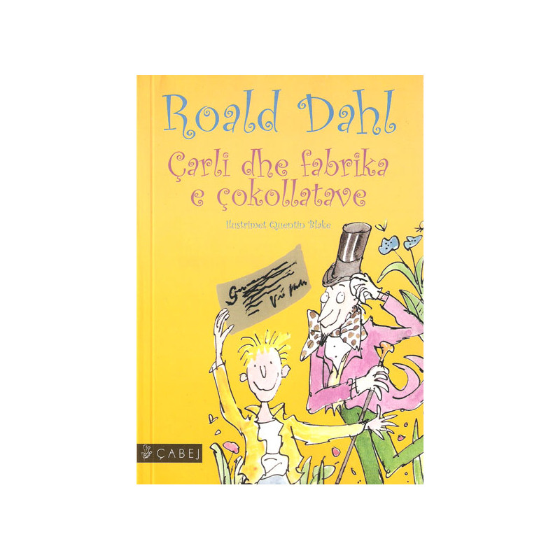 Carli dhe fabrika e Cokollatave, Roald Dahl