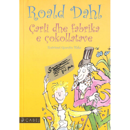 Carli dhe fabrika e Cokollatave, Roald Dahl