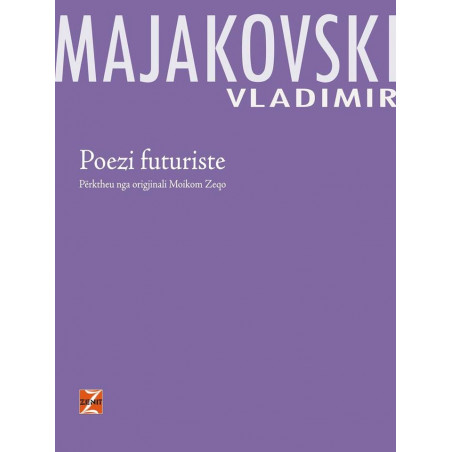 Poezi futuriste, Vladimir Majakovski