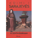 Krimi i Sarajevës, M. Edith Durham