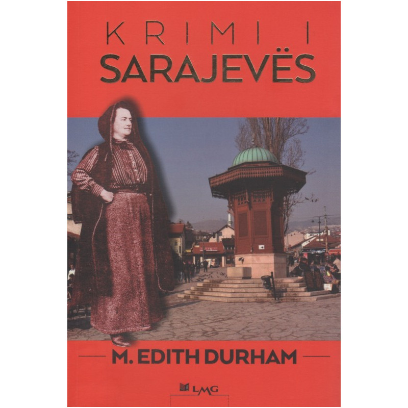 Krimi i Sarajeves, M. Edith Durham