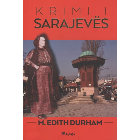 Krimi i Sarajeves, M. Edith Durham