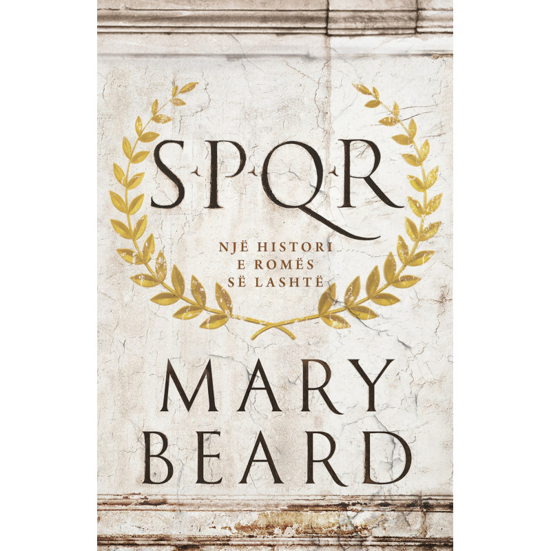 SPQR, Një Histori e Romës së Lashtë, Mary Beard