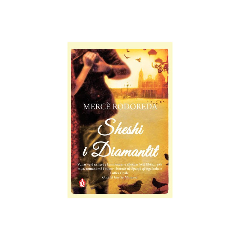 Sheshi i Diamantit, Merce Rodoreda Sheshi i Diamantit, Merce Rodoreda