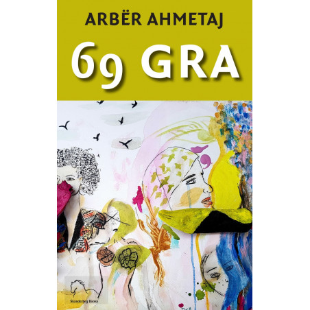 69 gra, Arber Ahmetaj