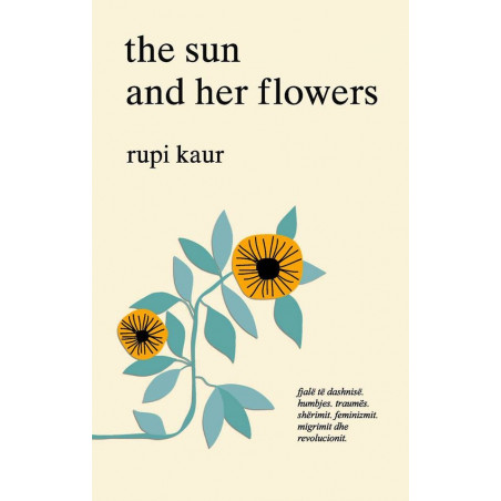 The sun and her flowers, Rupi Kaur