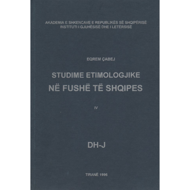 Studime etimologjike, vol. 4, Eqrem Cabej Studime etimologjike, vol. 4, Eqrem Cabej