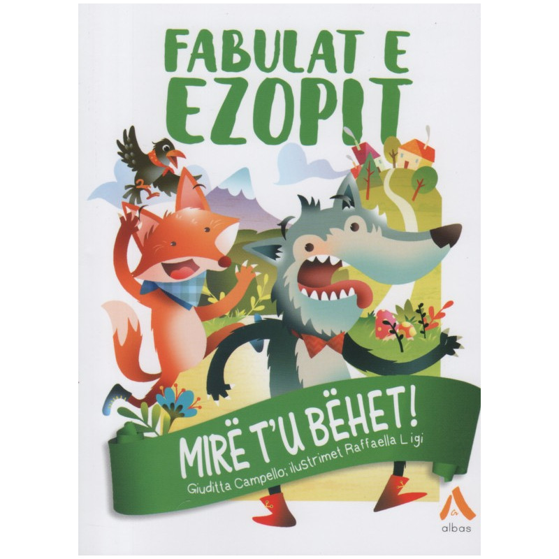 Fabulat e Ezopit, Mire t'u behet Fabulat e Ezopit, Mire t'u behet