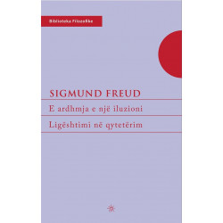 E ardhmja e nje iluzioni, Ligeshtimi ne nje qyteterim, Sigmund Freud