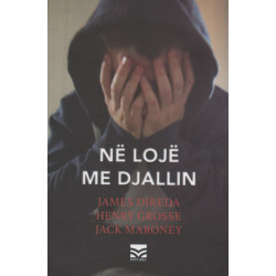 Ne loje me Djallin, James DiReda, Henry Grosse, Jack Maroney