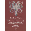 Influenca e Perandorisë Austro – Hungareze në ndërtimin e kombit shqiptar, Teodora Toleva
