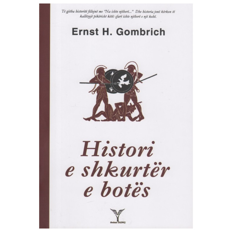 Histori e shkurter e botes, Ernst H. Gombrich