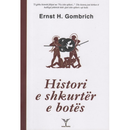 Histori e shkurter e botes, Ernst H. Gombrich