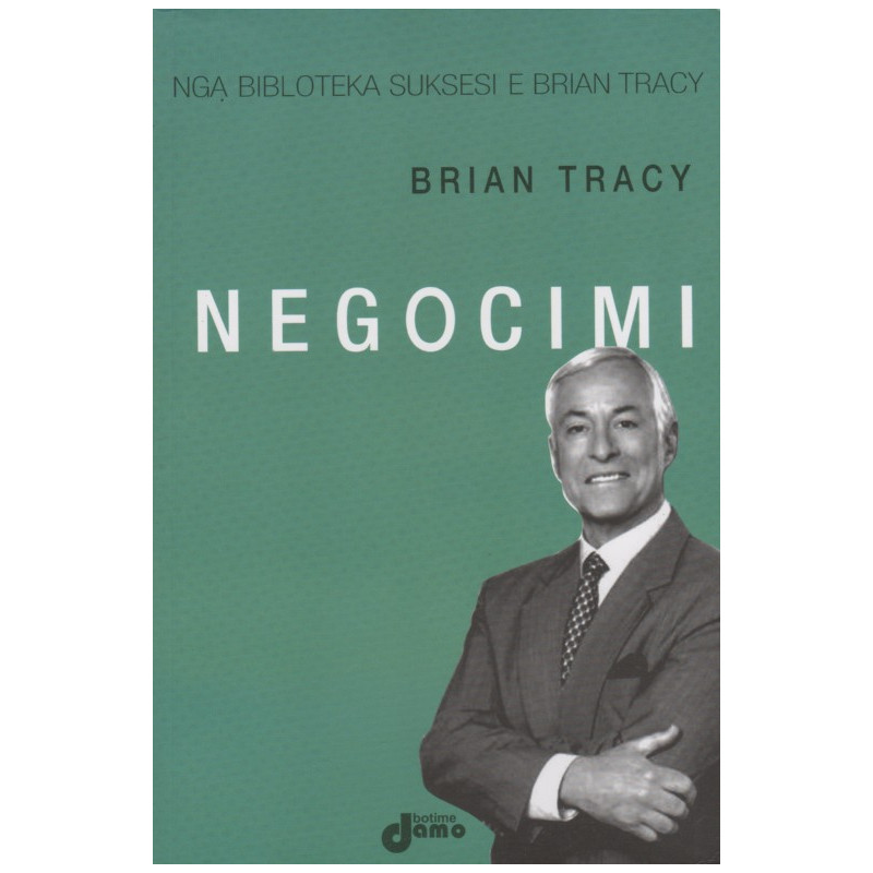 Negocimi, Brian Tracy Negocimi, Brian Tracy