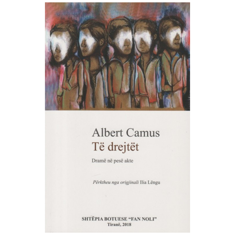 Te drejtet, Albert Camus