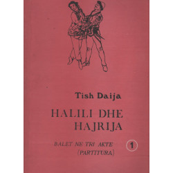 Halili dhe Hajrija, Tish Daija