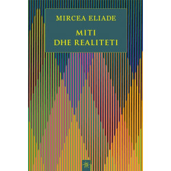 Miti dhe realiteti, Mircea Eliade