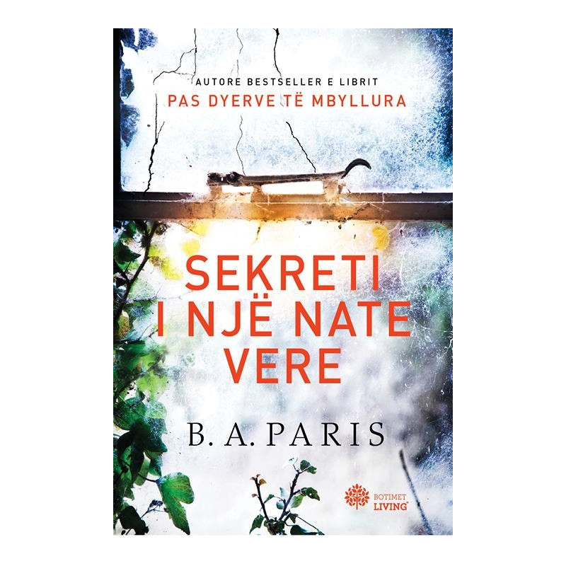 Sekreti i një nate vere, B. A. Paris Sekreti i një nate vere, B. A. Paris