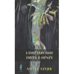 Udhëtari dhe drita e hënës, Antal Szerb