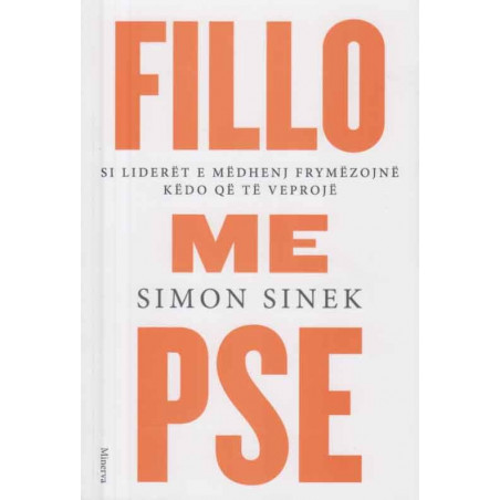 Fillo me pse, Simon Sinek