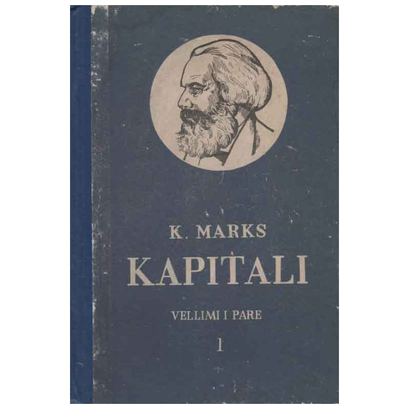 Kapitali 1, vol. 1-2-3, Karl Marks
