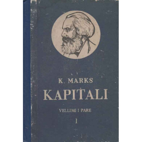 Kapitali 1, vol. 1-2-3, Karl Marks